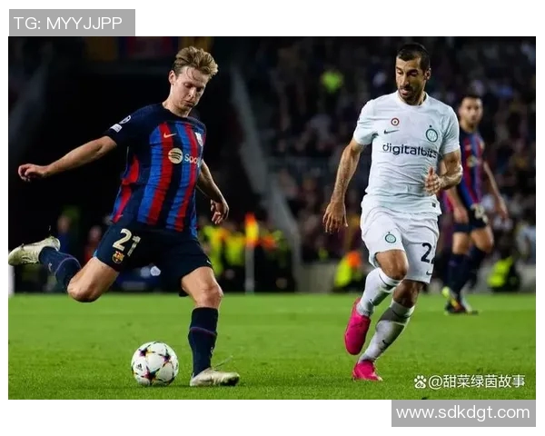 巴塞罗那与国际米兰精彩对决录播回顾分析与亮点总结