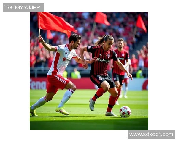 帕德博与弗赖堡的激烈对决将揭示德甲新赛季的竞争格局与精彩瞬间 帕德博与弗赖堡的激烈对决将揭示德甲新赛季的竞争格局与精彩瞬间