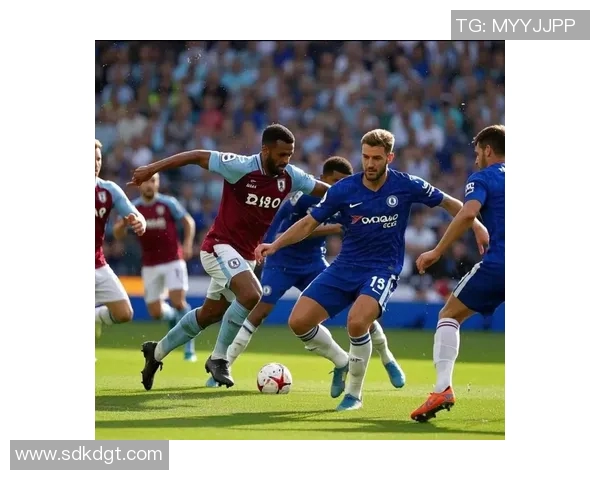 斯拉维与切尔西激战正酣精彩直播全程回顾与分析 斯拉维与切尔西激战正酣精彩直播全程回顾与分析