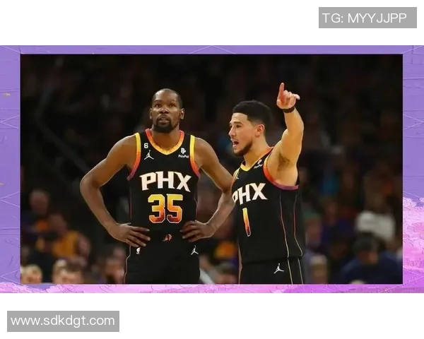 德文布克带领太阳队崛起成NBA新星的背后故事与奋斗历程 德文布克带领太阳队崛起成NBA新星的背后故事与奋斗历程